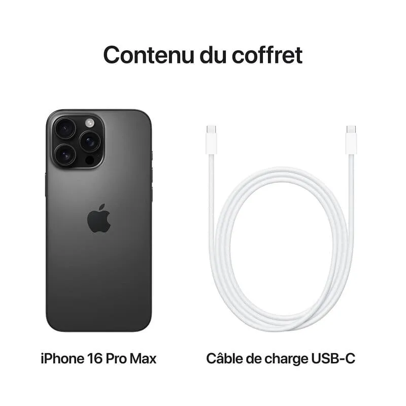 Apple iPhone 16 Pro Max - 512Go - 6,9 pouces - Poids 227g - Titane Noir - Neuf - Garantie 1an